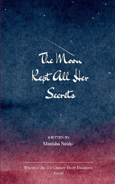 The Moon Kept All Her Secrets