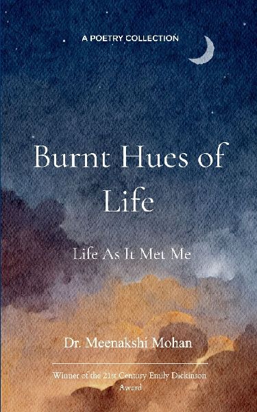 Burnt Hues of Life
