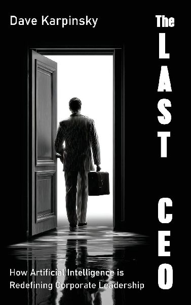 The Last CEO: How Artificial Intelligence is Redefining Corporate Leadership