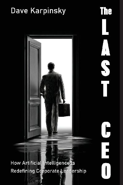 The Last CEO: How Artificial Intelligence is Redefining Corporate Leadership