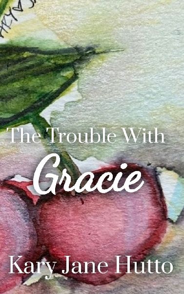 The Trouble With Gracie