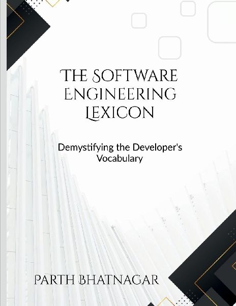 The Software Engineering Lexicon: Demystifying the Developer's Vocabulary