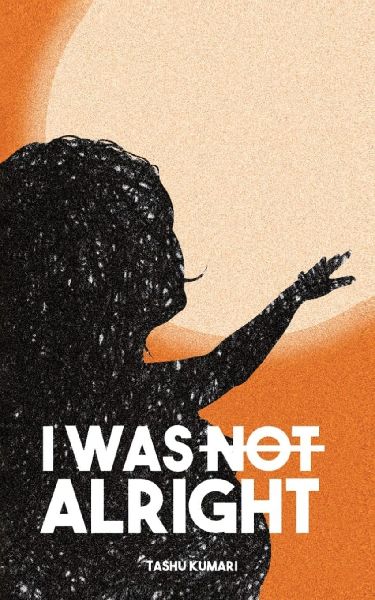 I Was Not Alright
