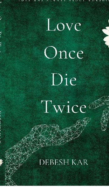 Love Once Die Twice