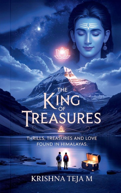 The King of Treasures: Thrills, Treasures and a Love found in Himalayas
