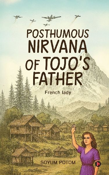 Posthumous Nirvana of Tojo's Father