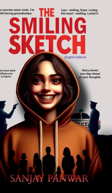 The Smiling Sketch (English Edition): A Psychological Crime Thriller Where Every Smile Hides a Secret