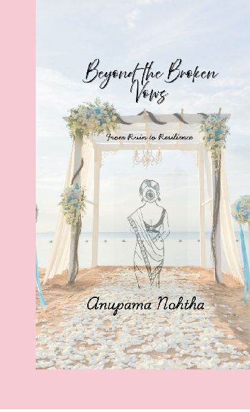 Beyond the Broken Vows: From Ruin to Resilience