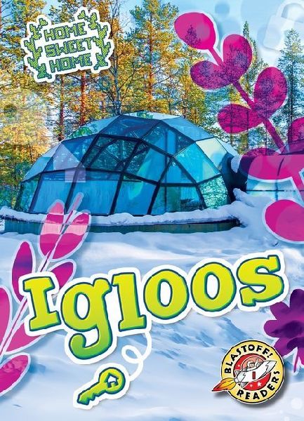 Igloos