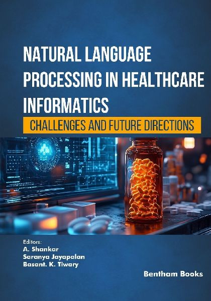 Natural Language Processing in Healthcare Informatics: Challenges and Future Directions