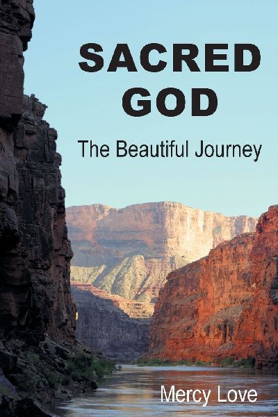 Sacred God: The Beautiful Journey Second Edition