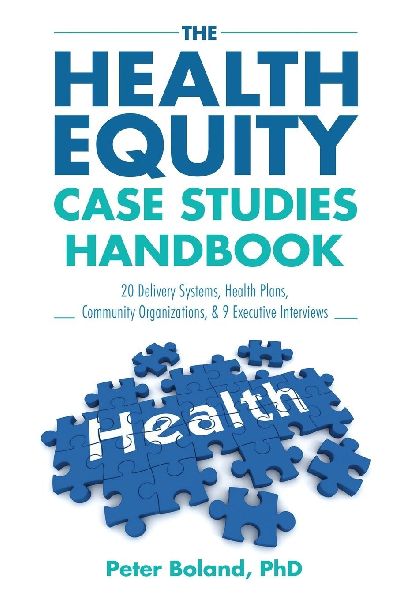 The Health Equity Case Studies Handbook