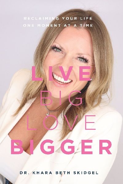 Live Big Love Bigger: Reclaiming Your Life One Brave Moment at a Time