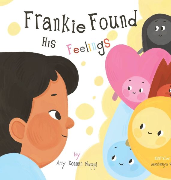 Frankie Found His Feelings