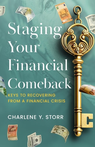 Staging Your Financial Comeback Keys to Recovering from a Financial Crisis