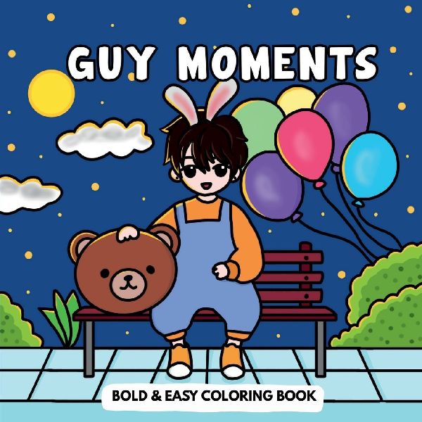 Guy Moments: Cozy & Cute Colouring Book for Adults and Teens, Bold and Easy Designs for Relaxation(Stress Relief)