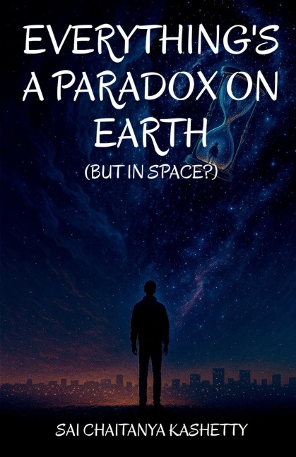 Everythings a Paradox on Earth: But in Space?