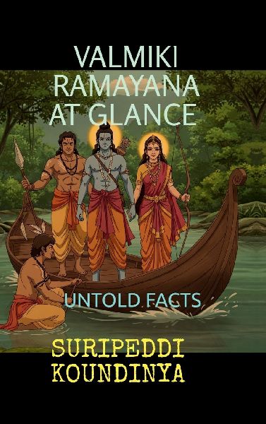 Valmiki Ramayana at Glance: Untold Facts