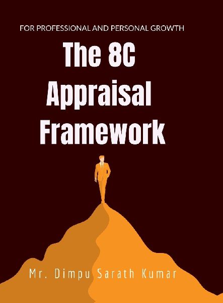 The 8C Appraisal Framework: For Professional and Personal Growth