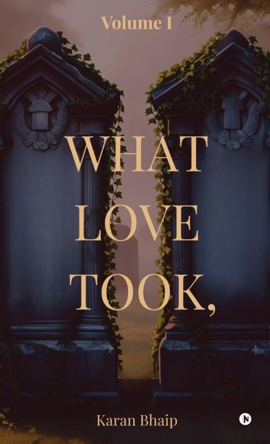 What Love Took,