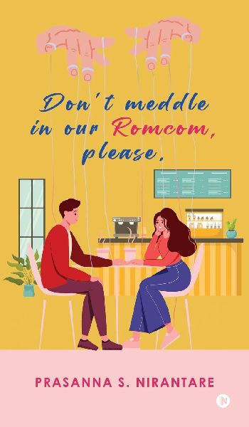 Dont Meddle in our Romcom, Please