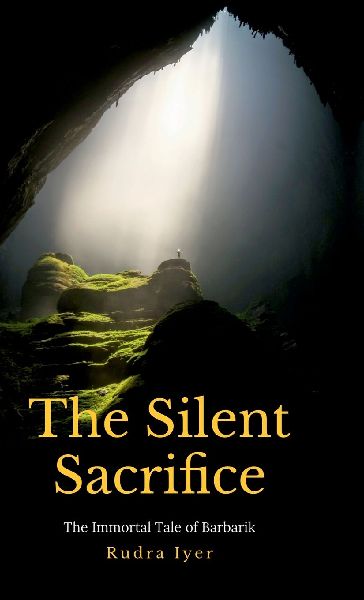 The Silent Sacrifice: The immortal tale of Barbarik
