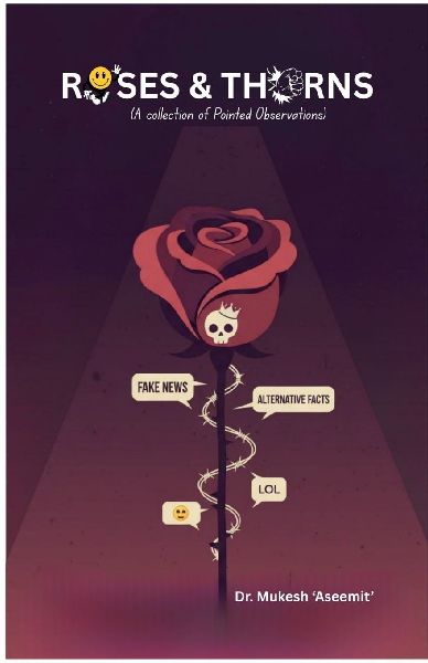 Roses and Thorns: Beauty, Bite and Bitter Laughter