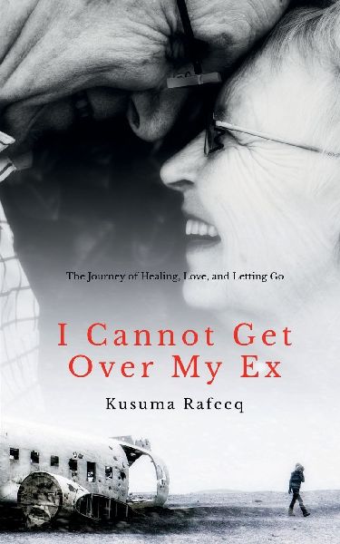 I Cannot Get Over My Ex