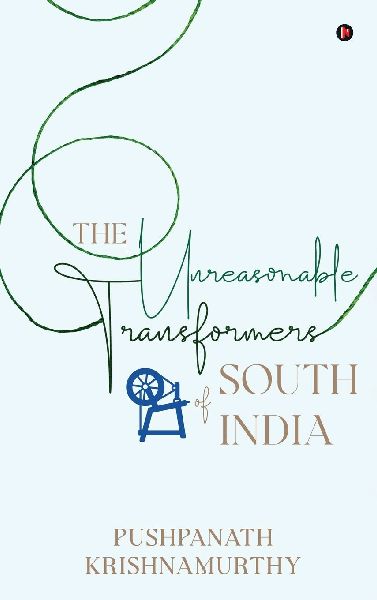 The Unreasonable Transformers of South India