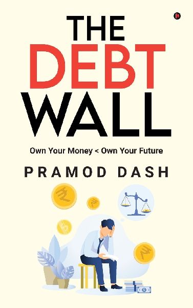 The Debt Wall: Own Your Money