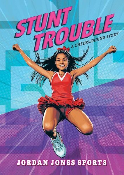Stunt Trouble: A Cheerleading Story