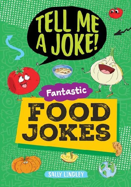 Fantastic Food Jokes