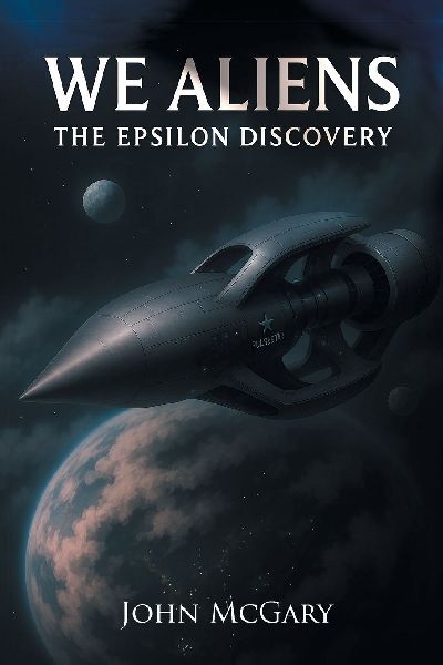 We Aliens: The Epsilon Discovery