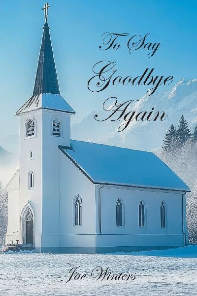 To Say Goodbye Again