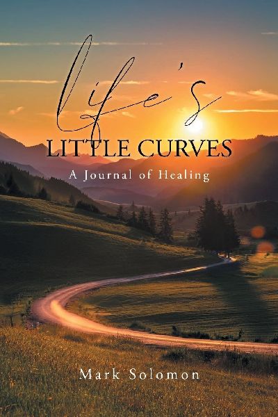 Lifes Little Curves: A Journal of Healing