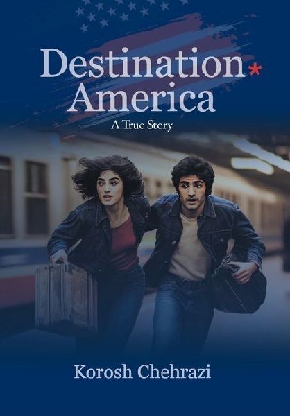 Destination America: A True Story