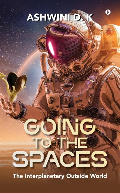 Going to the Spaces: The Interplanetary Outside World