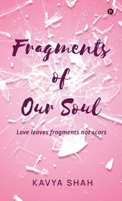 Fragments of our Soul