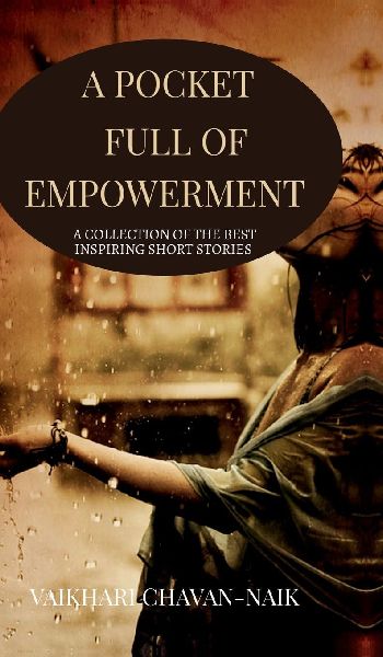 A Pocket Full of Empowerment: A Collection of the Best Inspiring Short Stories