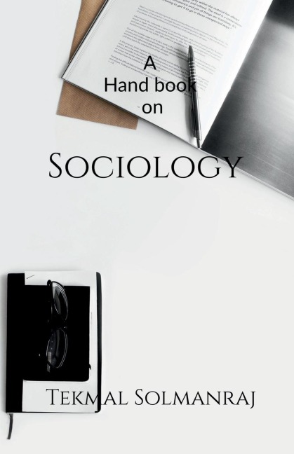 A Hand Book on Sociology