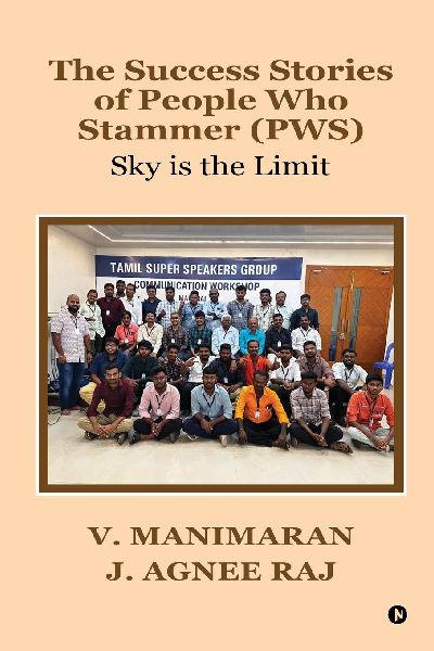 The Success Stories of People Who Stammer (PWS): Sky is the Limit
