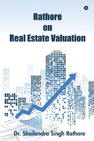 Rathore on Real Estate Valuation