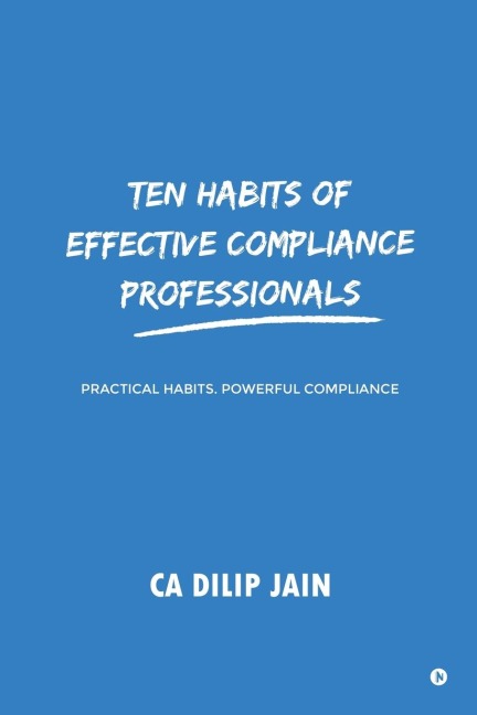 10 habits of Effective Compliance Professionals