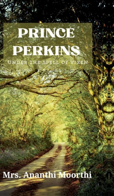 Prince Perkins: Under the spell of Vixen