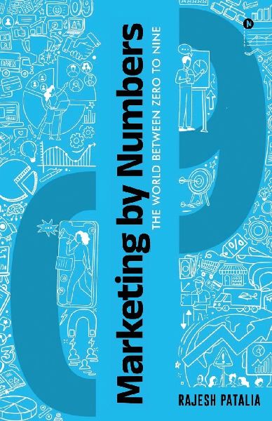 Marketing by Numbers: The world between zero to nine