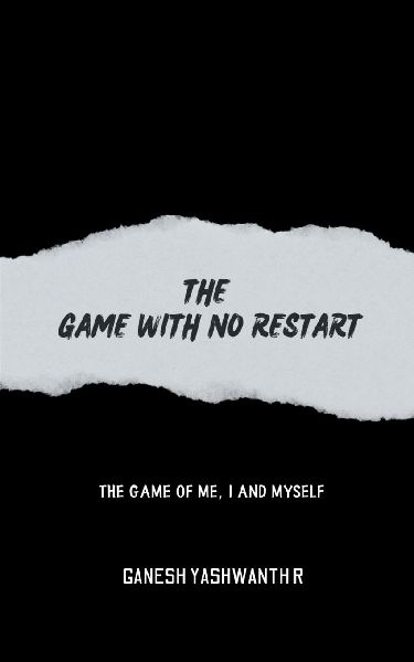 The Game With No Restart: The Game of Me, I and Myself