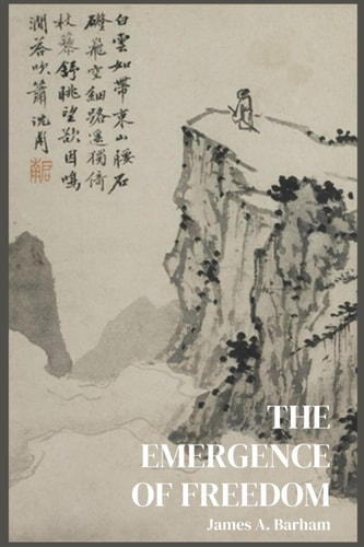 The Emergence of Freedom The Sciences and the Human Spirit After Darwin