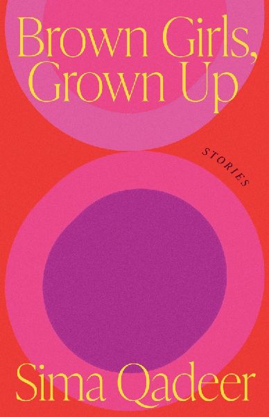 Brown Girls, Grown Up: Stories