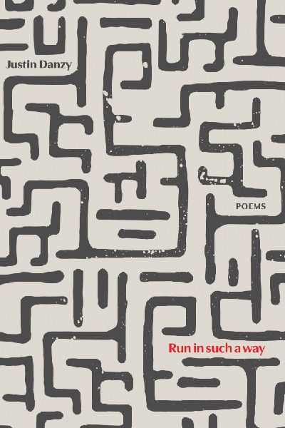 Run in Such a Way: Poems