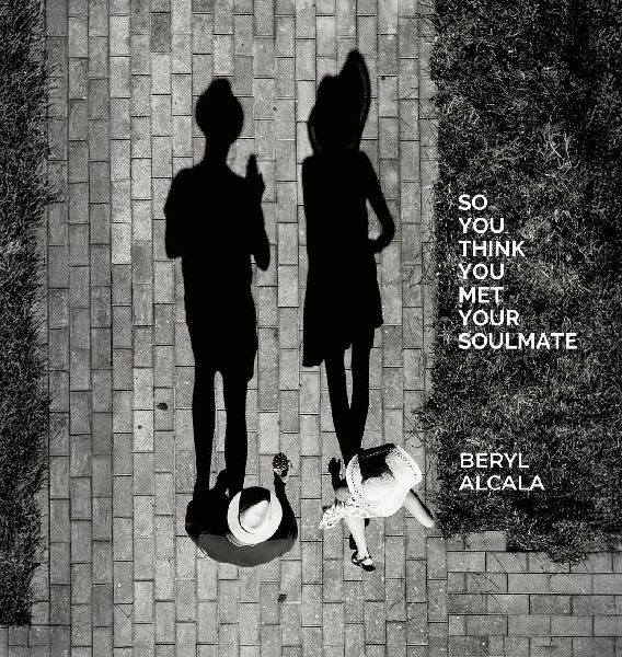 So you think you met your soulmate